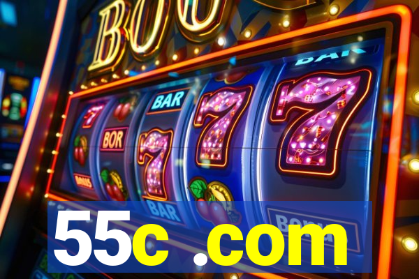 55c .com